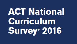 ACT Curriculum Survey 2016
